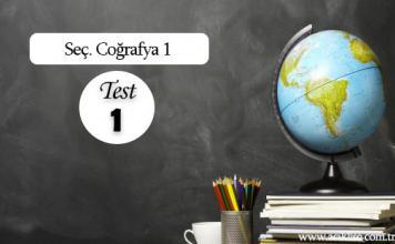 Seçmeli Coğrafya 1 Test 1