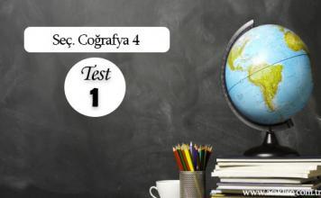Seçmeli Coğrafya 4 Test 1