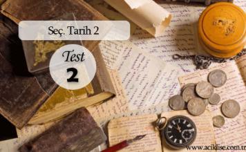 Seçmeli Tarih 2 Test 2