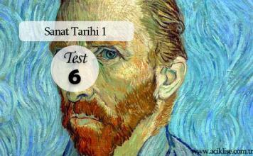 Seçmeli Sanat Tarihi 1 Test 6