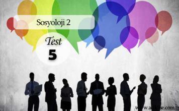 Seçmeli Sosyoloji 2 Test 5
