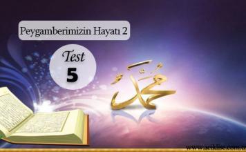 Seçmeli Peygamberimizin Hayatı 2 Test 5